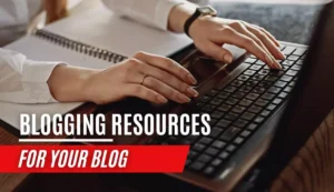Best Blogging Resources 1